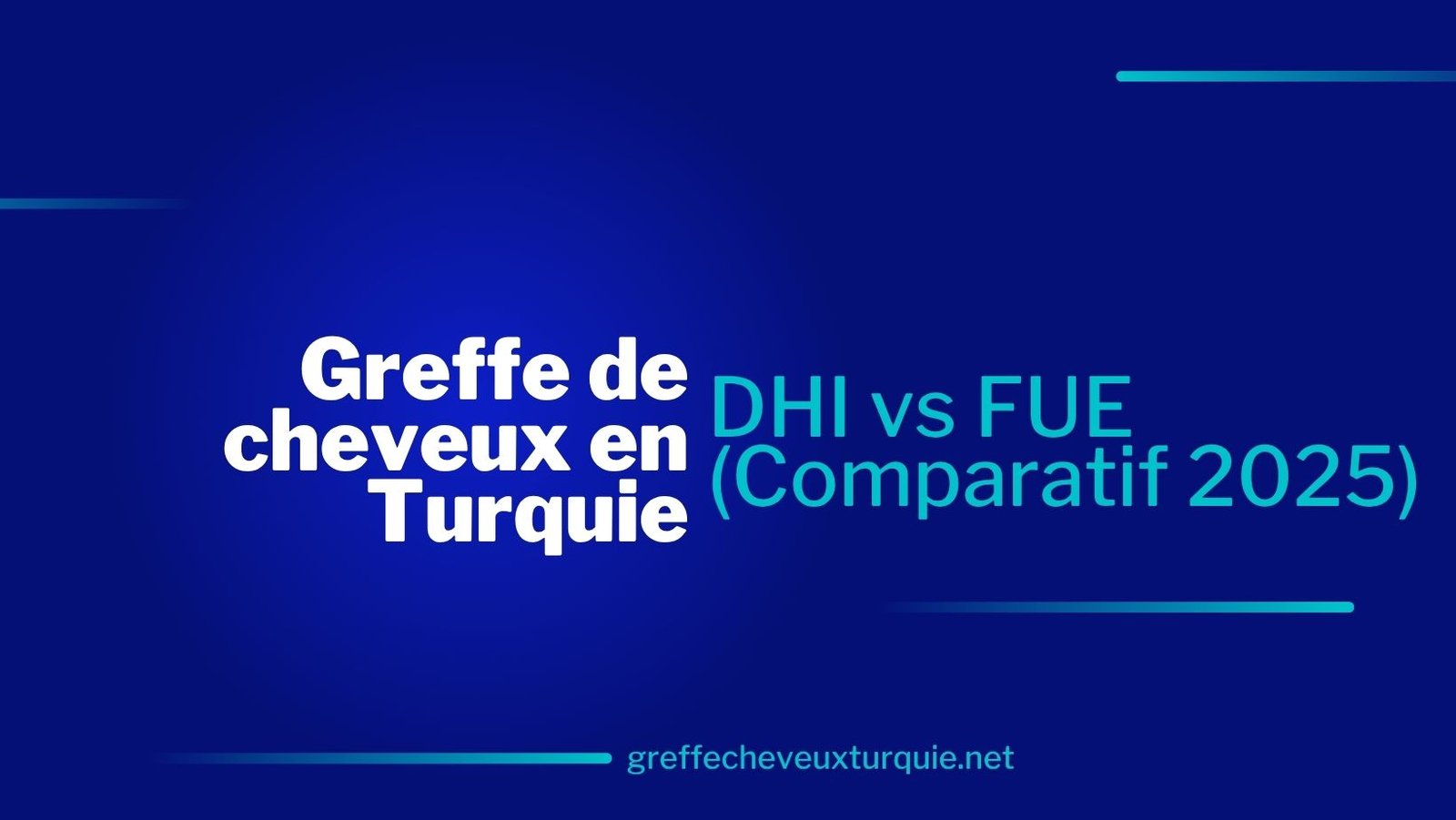 Greffe de cheveux en Turquie : DHI vs FUE (Comparatif 2025)